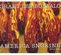 GRANT LEE BUFFALO - AMERICA SNORING CD UK SLASH 1993