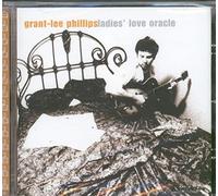 Grant-Lee Phillips - Ladie's Love Oracle [Import]