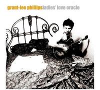 Grant-Lee Phillips - Ladies Love Oracle [Vinyl Lp] Clear Vinyl, Orange