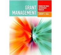 Grant Management Jeremy Hall (Auteur)