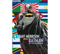 Grant Morrison Présente Batman Tome 7 - Batman Incorporated