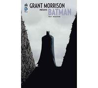 GRANT MORRISON PRÉSENTE BATMAN - Tome 8