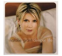 GRANT, NATALIE - DEEPER LIFE