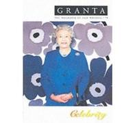 Granta 79: Celebrity (Granta: The Magazine of New Writing) - [Version Originale] Ian Jack (Auteur)