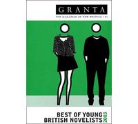 Granta 81: The Best of Young British Novelists 3