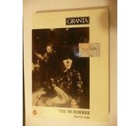 Granta: The Murderee 25 (Granta: The Magazine of New Writing) - [Version Originale] Bill Buford (Auteur)