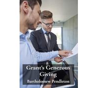 Grant's Generous Giving: Funding Proposals That Secure Funding For Organizations