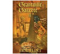 Grantville Gazette Iii