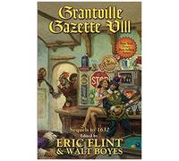 Grantville Gazette Viii