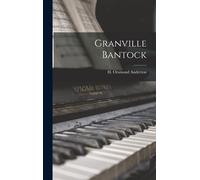 Granville Bantock