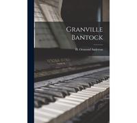 Granville Bantock
