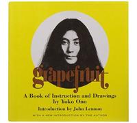 Grapefruit: A Book of Instructions and Drawings by Yoko Ono(2000-01-30)