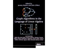Graph Algorithms in the Language of Linear Algebra