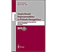 Graph Based Representations In Pattern Recognition