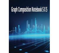 GRAPH COMPOSITION NOTEBOOK 5 X 5: Quad ruled 5 x 5, 110 pages, 8.5 X 11. Notebook for education and work.