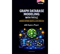 Graph Database Modeling With Neo4j