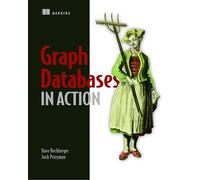 Graph Databases in Action