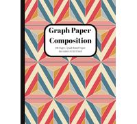 Graph Paper Composition Notebook: 4x4 Quad Ruled | Large 8.5 x 11 Inch Graph Book for Math, Drawing, Engineering, and School Work (100 Pages): Great ... Geometry, Graphing, Art & Technical Work
