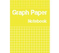 Graph Paper Notebook: 1/2 Inch Grid Graph Paper (0.5 Inch Squares) for Technical Drawing & Design | Yellow Cover | 120 Pages