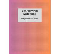 Graph Paper Notebook 4x4 Grid | 1/4 Inch Quad Ruled Paper for Math, Engineering, Drawing & School | Large 8.5 x 11 Inch Sketchbook with 100+ Pages: ... Scientific Diagrams, and Technical Planning