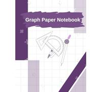 Graph Paper Notebook: 4x4 Quad Ruled Graph Paper, 8.5" x 11", 120 Pages for Math, Graphing, and Drawing
