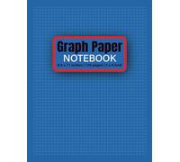 Graph Paper Notebook: A Large 8.5” x 11” Notebook with 120 Pages of 5x5 Quad-Ruled Graph Paper - Perfect for Math Practice, Technical Drawing, Creative Sketching, and Precise Layouts