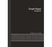 Graph Paper Notebook: Black Grid Paper Notebook | Graph Paper Composition Notebook | Grid Paper for Math and Science Students | 8.5 x 11 in | 120 Pages | Quad Ruled 4x4