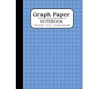 Graph Paper Notebook: Grid Notebook for Math, Science, Technical Drawing, Engineering, Art and Design, 4x4 Grid Ruled, 8.5 x 11 inches, 100 pages.