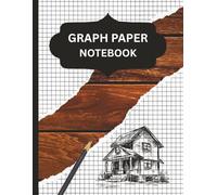 Graph Paper Notebook: Grid Paper Composition | Quad Ruled Graph Paper For Math Students, College, School, Design | 120 Pages | 8.5x11 Inches | 4 Squares Per Inch