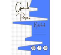 Graph Paper Notebook: Grid Paper Notebook, 7mm Squared Paper Notebook A4, Grid Paper, Squares Math's Notebook For Math And Mathematical Ideas And Science Students,(7mm.100 Pages, A4)
