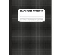 GRAPH PAPER NOTEBOOK: Grid Paper Notebook, Grid Paper for Math and Science Students, Quad Ruled 5x5 (100 Pages, 8.5 x 11)-Black