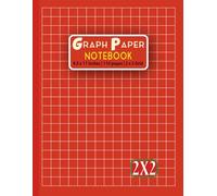 Graph Paper Notebook: Perfectly Squared - 110 Pages of Wide 2x2 Grid Paper for Drawing, Drafting, Math and Notes