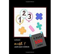 Graph Paper School Math Notebook 100 Pages: Composition Spiral Cover Large 8.5x11 Inch, White Paper Gray Lines Thick 100 Pages And Cheap, For Teachers Planner, Journal, School, Kids, Girls, Teens, Not