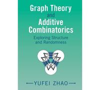 Graph Theory And Additive Combinatorics