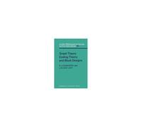Graph Theory, Coding Theory And Block Designs