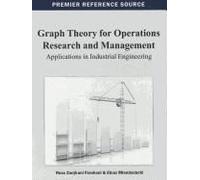 Graph Theory For Operations Research And Management
