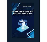 Graph Theory with AI Applications VOL-2