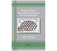 Graphene-Based Electrochemical Sensors For Toxic Chemicals