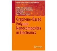 Graphene-Based Polymer Nanocomposites In Electronics