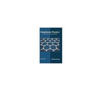 Graphene Physics: Concepts And Applications