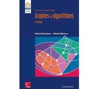 Graphes et algorithmes (4° Éd.) Michel Minoux (Auteur), Michel Gondran (Auteur)