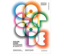 Graphic Design Elements - Color Code, Branding & Identity