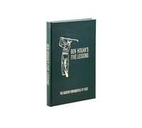 Graphic Image Ben Hogan's Five Lessons: The Modern Fundamentals of Golf, relié à la main aux États-Unis (15,2 x 22,9 cm (l x H) - 240 pages - Couverture rigide en cuir reconstitué vert