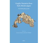 Graphic Narratives From Early Modern Japan