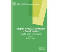 Graphic Novels As Pedagogy In Social Studies