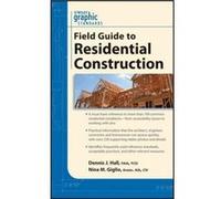 Graphic Standards Field Guide to Residential Construction by Giglio Nina M. AIA CSI Paperback Book Hall, Dennis J. (Auteur)
