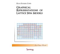 Graphical representations of lattice spin models - Hugo Duminil-Copin - Spartacus Idh - broché - Etude