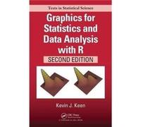 Graphics for Statistics and Data Analysis with R by Keen & Kevin J. University of Northern British Columbia & Prince George & Canada Inconnu (Auteur)