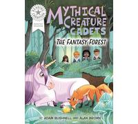 Graphics: Mythical Creature Cadets: The Fantasy Forest: Book band White 10