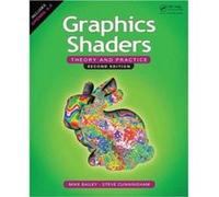 Graphics Shaders by Steve Cunningham Mike Bailey - Steve Cunningham (Auteur)